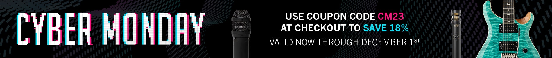 our current sale, Cyber Monday, Save 18% with coupon code cm23. Shop Now
