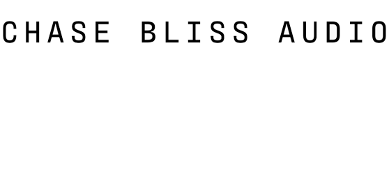 Chase Bliss Audio