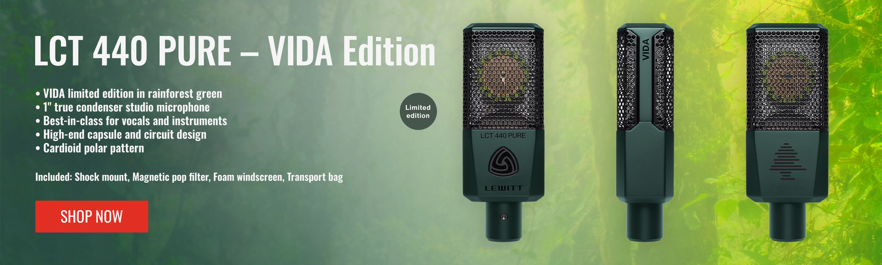 LCT 440 PURE - VIDA Edition, VIDA limited edition in rainforest green. Included: Shock mount, Magnetic pop filter, Foam windscreen, Transport bag