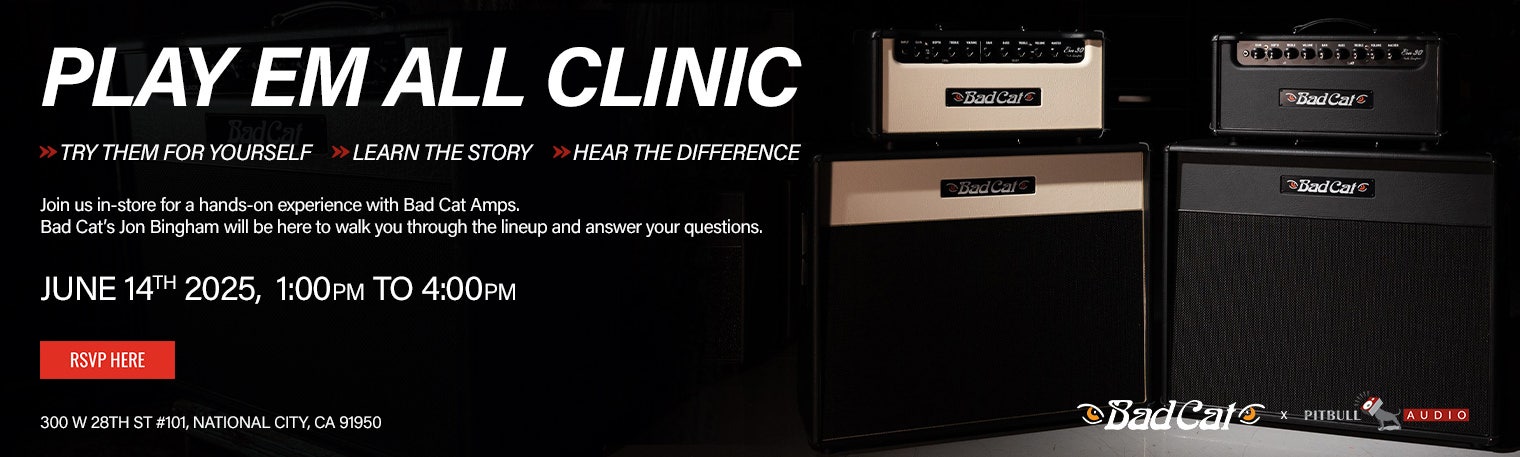 Play Em All Clinic with Bad Cat Amps. RSVP Here
